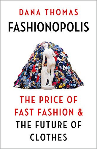 Dana Thomas / Fashionopolis (Large Paperback)