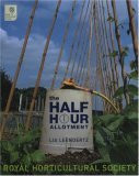 Lia Leendertz / The Half Hour Allotment (Coffee Table Book)
