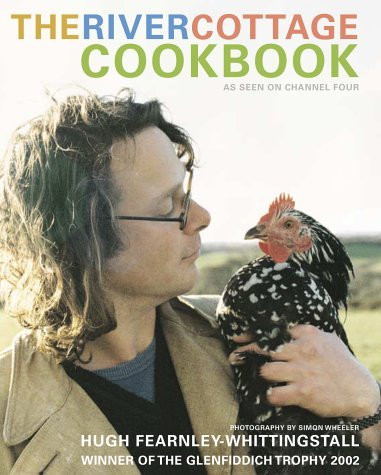 Hugh Fearnley-Whittingstall / The River Cottage Cookbook (Coffee Table Book)