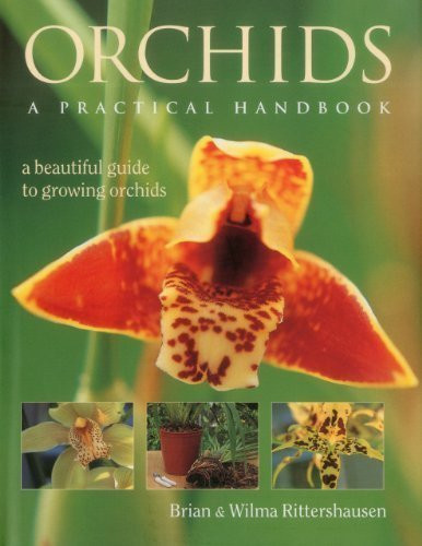 Brian Rittershausen / Orchids, A Practical Handbook (Coffee Table Book)
