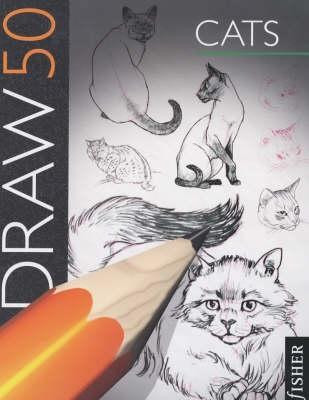 Lee J. Ames / Draw 50 Cats (Coffee Table Book)