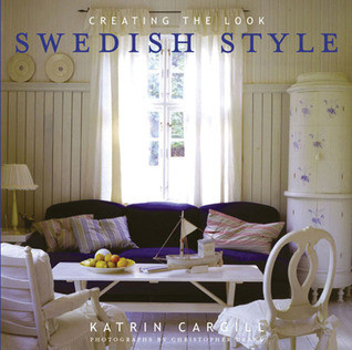 Katrin Cargill / Swedish Style (Coffee Table Book)