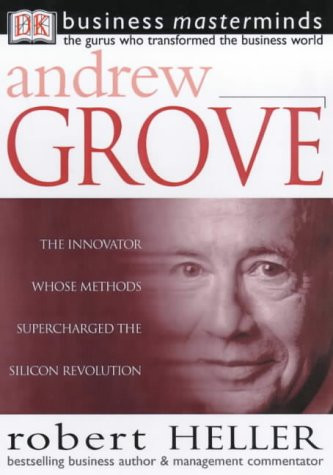 Robert Heller / Andrew Grove (Large Paperback)