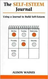 Alison Waines / The Self-esteem Journal (Large Paperback)
