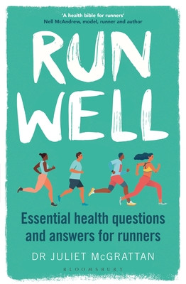 Juliet McGrattan / Run Well (Large Paperback)