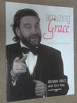 Brendan Grace / Amuzing Grace (Coffee Table Book)
