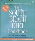 Arthur Agatston / The South Beach Diet Cookbook (Coffee Table Book)
