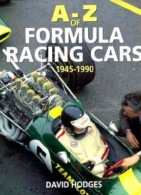 David Hodges / A Z Of Formula Racing Cars (Coffee Table Book)