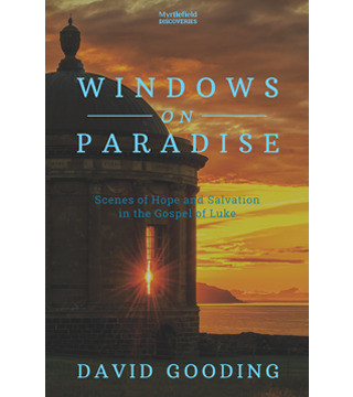 David W. Gooding / Windows on Paradise (Large Paperback)