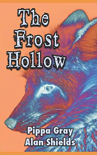 Pippa Gray / The Frost Hollow (Large Paperback)