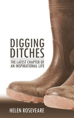 Helen Roseveare / Digging Ditches (Large Paperback)