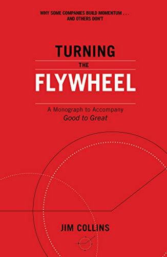 Jim Collins / Turning the Flywheel (Large Paperback)