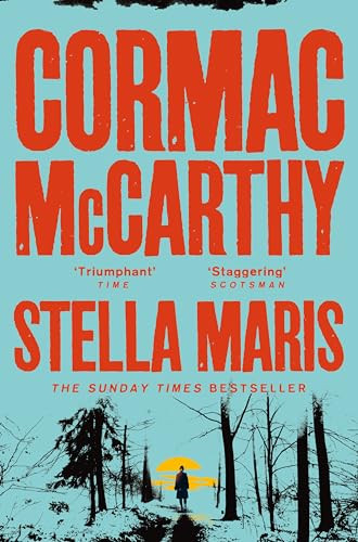 Cormac McCarthy / Stella Maris