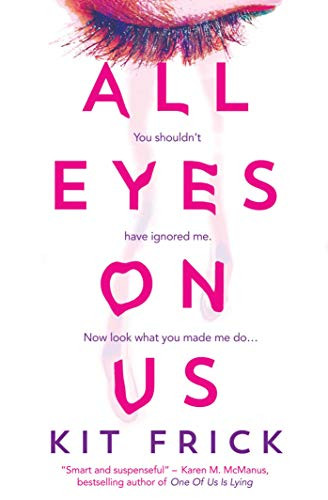 Kit Frick / All Eyes on Us