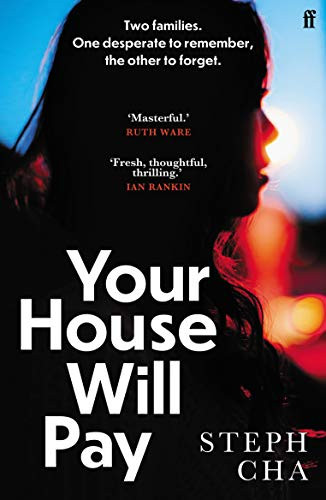 Steph Cha / Your House Will Pay