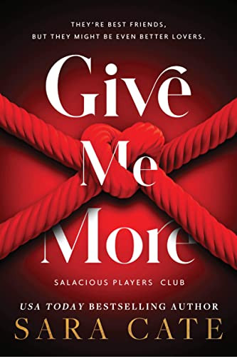 Sara Cate / Give Me More