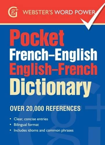 G and G Webster's Word Power Staff / Pocket French - English Dictionary