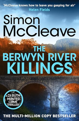 Simon McCleave / Berwyn River Killings