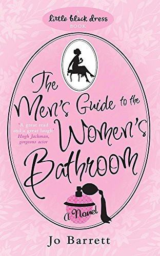 Jo Barrett / The Men's Guide to the Women's Bathroom