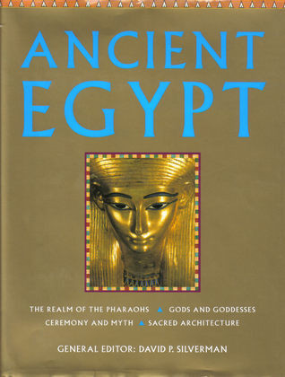 David P. Silverman / Ancient Egypt (Coffee Table Book)