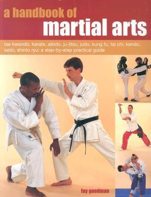 Fay Goodman / A Handbook of Martial Arts (Coffee Table Book)