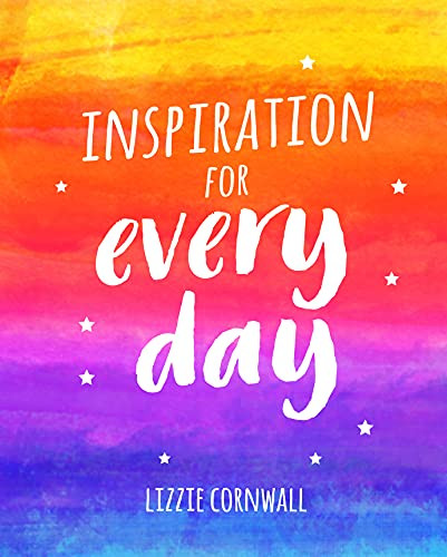 Lizzie Cornwall / Inspiration for Every Day (Hardback)