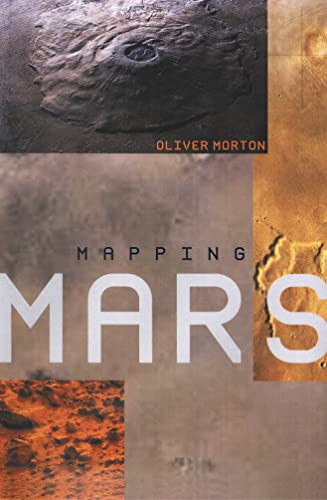 Oliver Morton / Mapping Mars (Hardback)