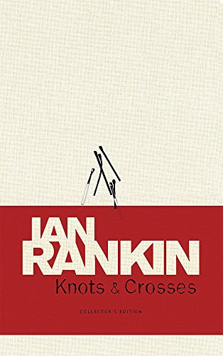 Ian Rankin / Knots & Crosses (Hardback)