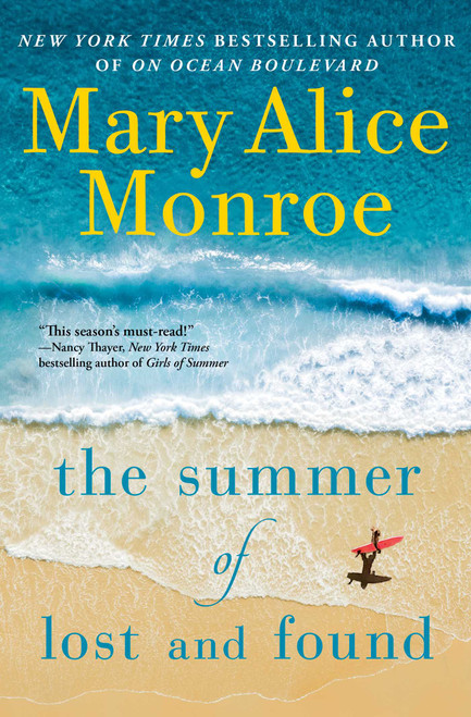 Mary Alice Monroe / The Summer of Lost and Found (Large Paperback)