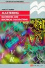 Noel M. Morris / Mastering Electronic and Electrical Calculations (Large Paperback)