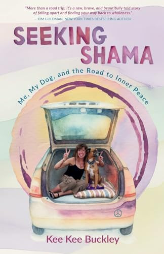 Kee Kee Buckley / Seeking Shama (Large Paperback)