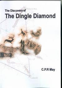 C.P.R. May / The Discovery of the Dingle Diamond (Large Paperback)