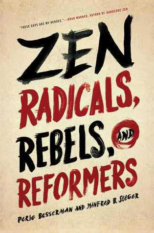 Perle Besserman / Zen Radicals, Rebels, and Reformers (Large Paperback)