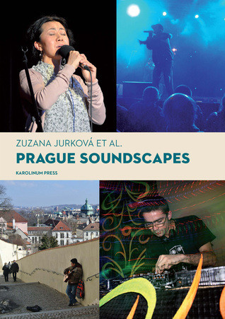 Zuzana Jurková / Prague Soundscapes (Large Paperback)