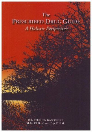 Stephen Gascoigne / The Prescribed Drug Guide (Large Paperback)