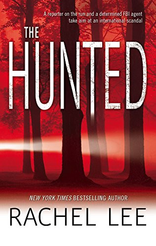 Rachel Lee / The Hunted