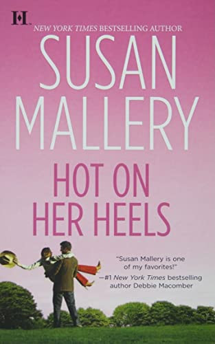 Susan Mallery / Hot on her heels