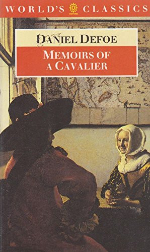 Daniel Defoe / Memoirs of a cavalier