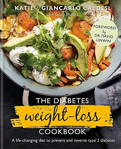 Katie Caldesi / Lose Weight & Lower Your Risk of Diabetes (Coffee Table Book)