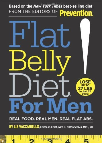 D. Milton Stokes / Flat Belly Diet! for Men: Real Food. Real Men. Real Flat Abs (Coffee Table Book)