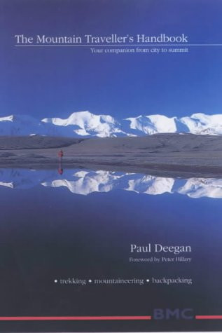 Paul Deegan / The Mountain Travellers Handbook (Large Paperback)