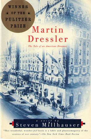 Steven Millhauser / Martin Dressler (Large Paperback)
