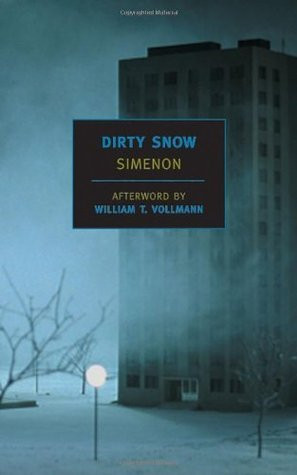 Georges Simenon / Dirty Snow (Large Paperback)