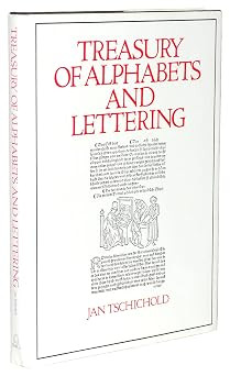Jan Tschichold / Treasury of Alphabets and Lettering (Coffee Table Book)