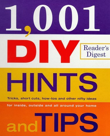 Neil Thomson / 1001 DIY Hints And Tips (Coffee Table Book)