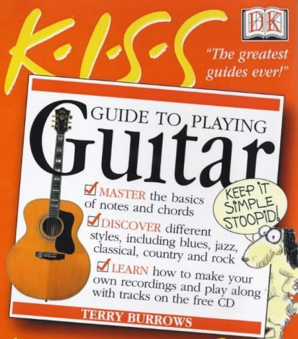 Terry Burrows / Kiss Guide to Playing Guitar (Coffee Table Book)