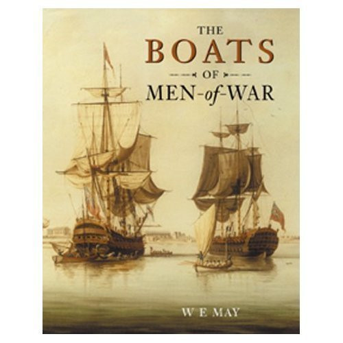 W.E. May / The Boats of Men of War (Coffee Table Book)