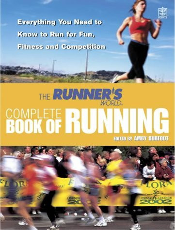 Amby Burfoot / The Runner's World Complete Book of Running (Coffee Table Book)