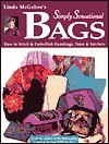 Linda McGehee / Simply Sensational Bags (Coffee Table Book)