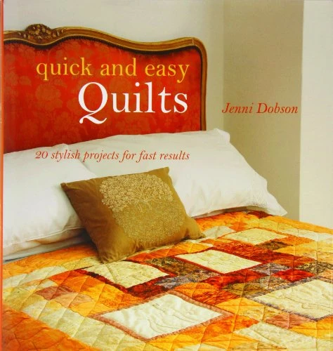 Jenni Dobson / Quick and Easy Quilts (Coffee Table Book)